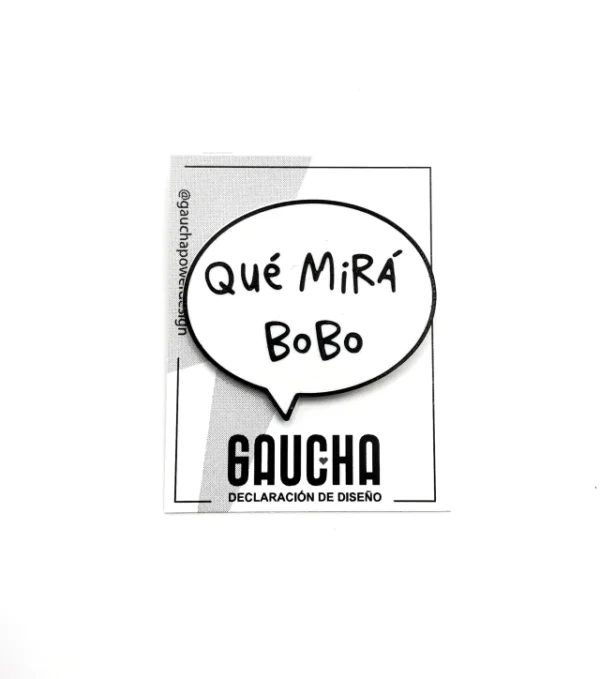 PIN QUÉ MIRÁ BOBO?