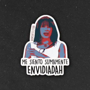 Sticker Marixa Balli - Me siento sumamente envidiadah