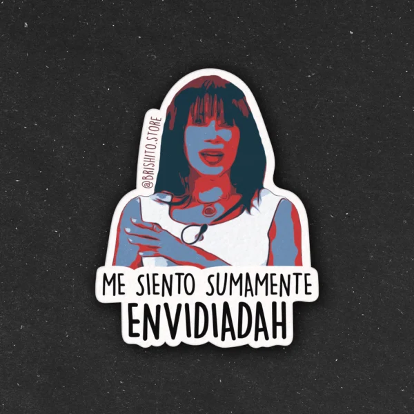 Sticker Marixa Balli - Me siento sumamente envidiadah